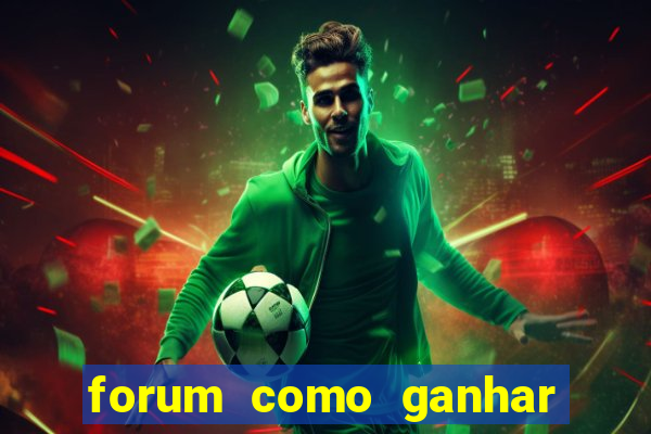 forum como ganhar na loteria